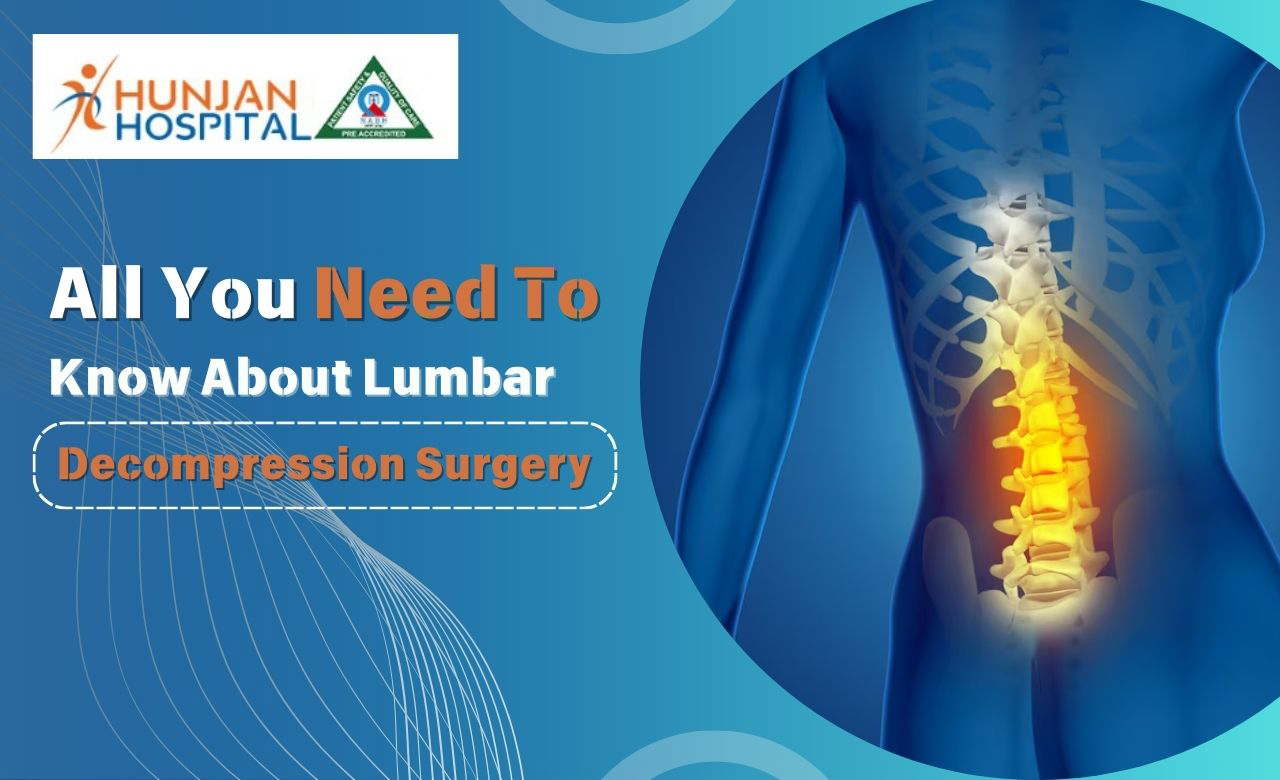 All You Need To Know About Lumbar Decompression Surgery